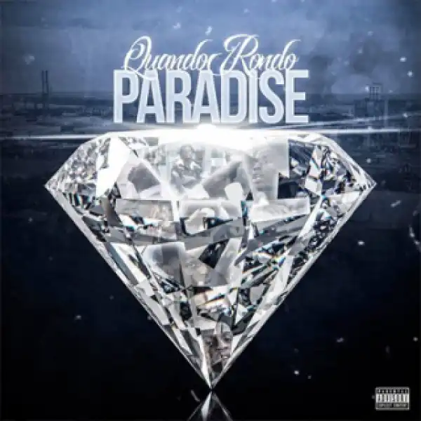 Instrumental: Quando Rondo - Paradise (Produced By CashMoneyAP)